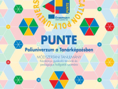 Megjelent a PUNTE Erasmus+ projekt két, angol és magyar nyelvű szakmódszertani tanulmánykötete